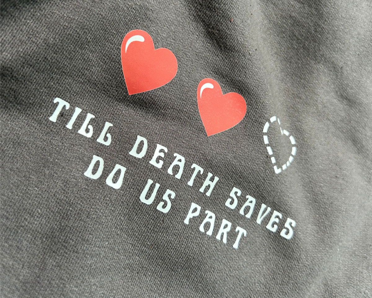 'Till Death Saves - Crew Neck