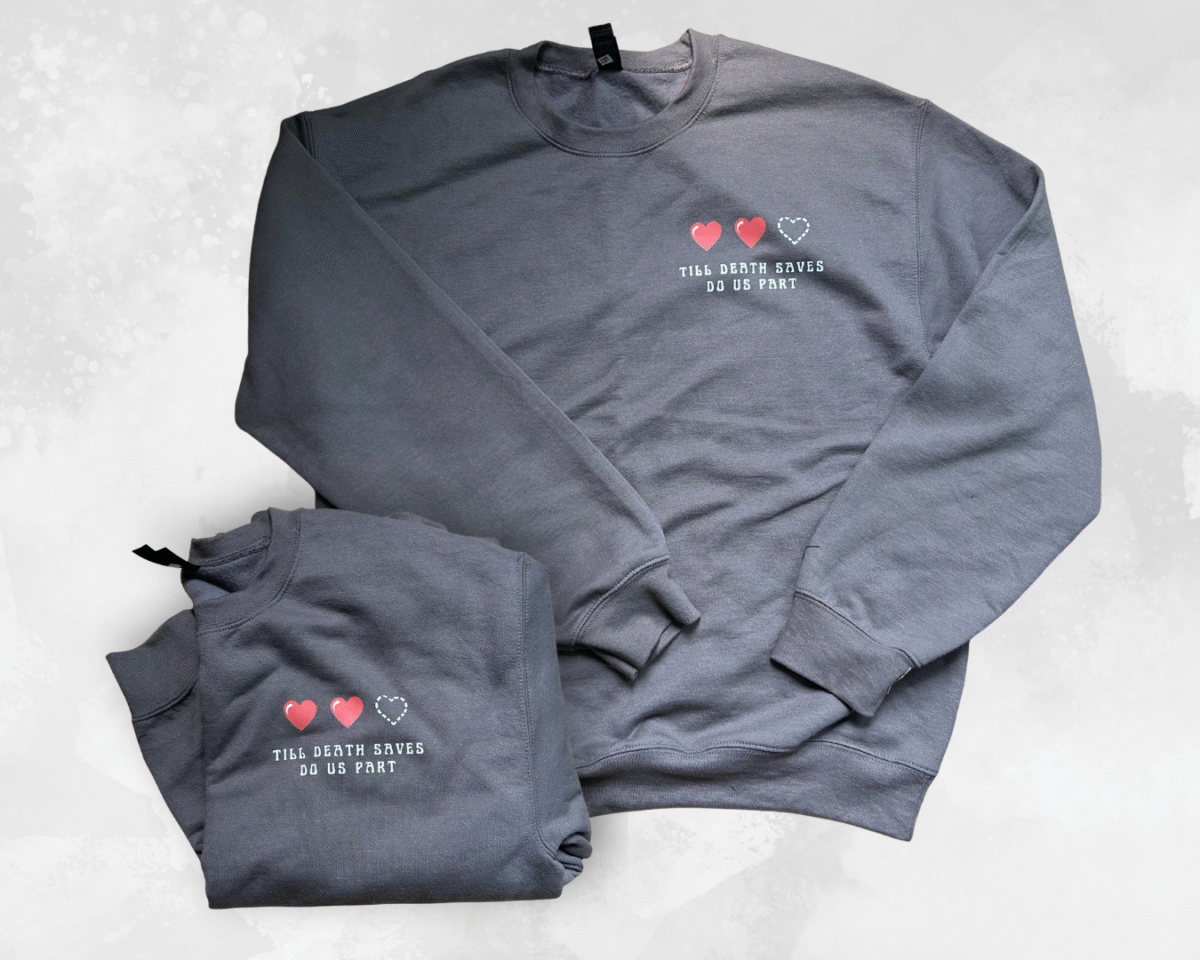 'Till Death Saves - Crew Neck